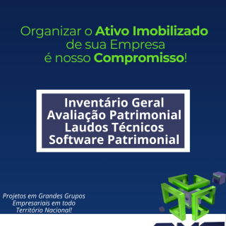 Organização Patrimonial - Projetos em todo Brasil! AXS Consultoria Empresarial Passivo Bancário Ativo Imobilizado Ativo Fixo