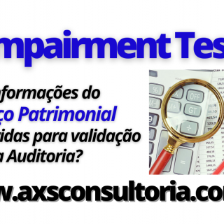 Teste de Impairment - AXS Consultora Empresarial Avaliação Patrimonial Inventario Patrimonial Controle Patrimonial Controle Ativo
