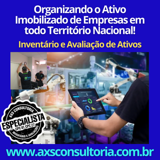 Controle Patrimonial em Empresas de todo Brasil - AXS Consultoria Empresarial Passivo Bancário Ativo Imobilizado Ativo Fixo