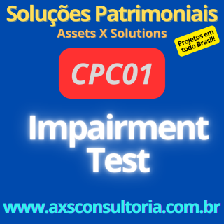 Impairment Test - AXS Consultoria Empresarial Avaliação Patrimonial Inventario Patrimonial Controle Patrimonial Controle Ativo