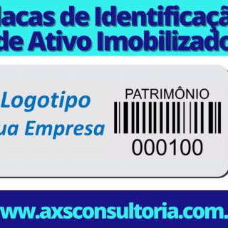 Placa de Ativo Imobilizado - AXS Consultoria Empresarial Consultoria Empresarial Passivo Bancário Ativo Imobilizado Ativo Fixo