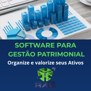 Software para Gestão do Ativo Imobilizado PME - AXS Avaliação Patrimonial Inventario Patrimonial Controle Patrimonial Controle Ativo Software para Gestão do Ativo Imobilizado PME - AXS Consultoria Empresarial Passivo Bancário Ativo Imobilizado Ativo Fixo