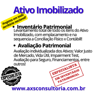 Ativo Imobilizado - Consultoria Especializada - AXS Consultoria Empresarial Passivo Bancário Ativo Imobilizado Ativo Fixo
