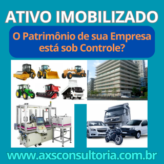 Ativo Imobilizado em todo Brasil - AXS Consultoria Consultoria Empresarial Passivo Bancário Ativo Imobilizado Ativo Fixo