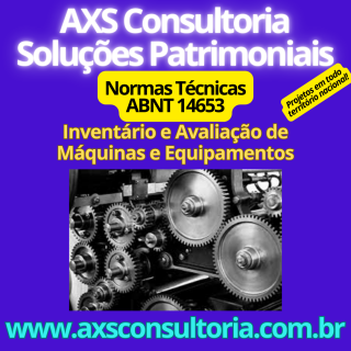 Normas ABNT de Avaliação de Bens - AXS Consultoria Avaliação Patrimonial Inventario Patrimonial Controle Patrimonial Controle Ativo