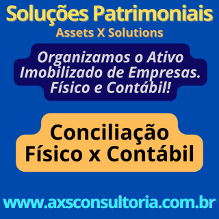 Conciliação Fisico x Contabil - AXS Consultoria Consultoria Empresarial Passivo Bancário Ativo Imobilizado Ativo Fixo